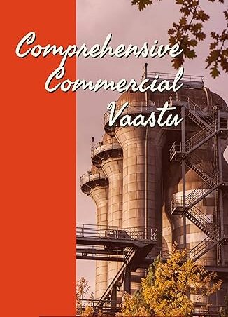 Comprehensive commercial Vastu